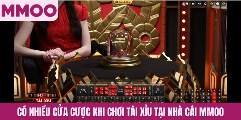 Có nhiều cửa cược khi chơi tài xỉu tại nhà cái MMOO