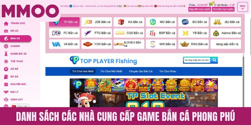Danh sách các nhà cung cấp game bắn cá phong phú