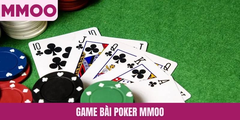 Game bài Poker MMOO