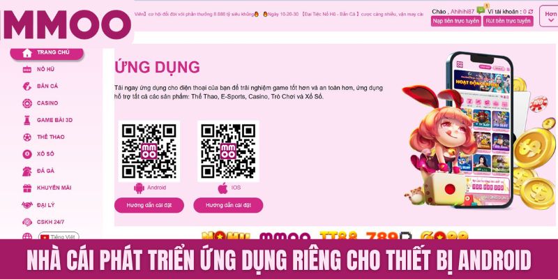 Nhà cái phát triển ứng dụng dành riêng cho thiết bị chạy Android