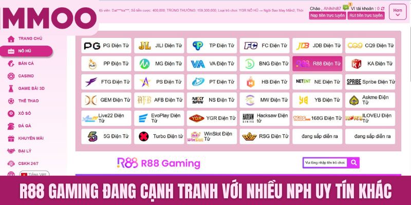 R88 Gaming đang cạnh tranh với nhiều NPH uy tín khác
