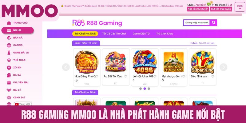 R88 Gaming MMOO là nhà phát hành game nổi bật