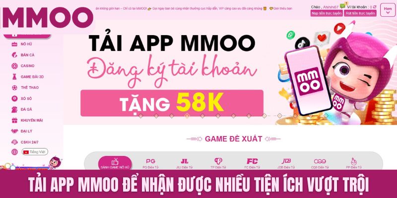 Tải app MMOO để nhận được nhiều tiện ích vượt trội