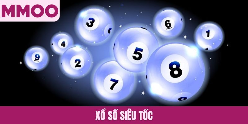 Xổ số siêu tốc